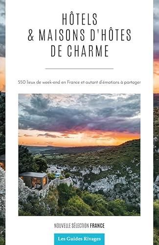 Hôtels et maisons d'hôtes de charme